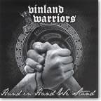 Vinland Warriors : Hand In Hand We Stand